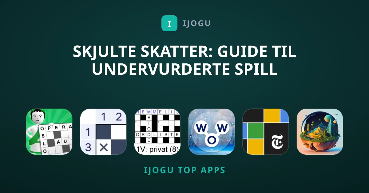 Skjulte Skatter: Guide til Undervurderte Spill